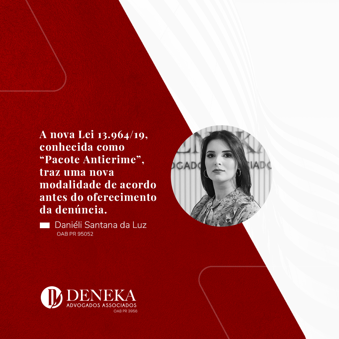 Read more about the article Acordo de não persecução penal