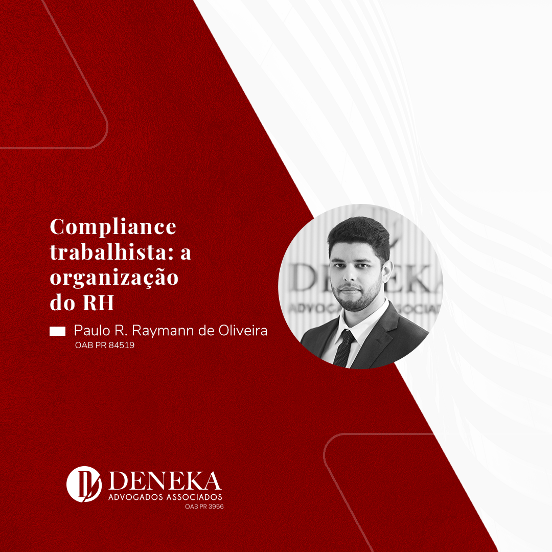Read more about the article Compliance trabalhista: A organização do RH